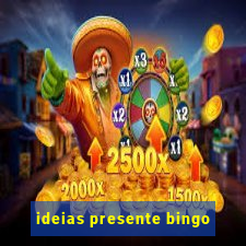 ideias presente bingo